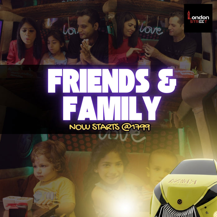 Friends&Family | East Delhi